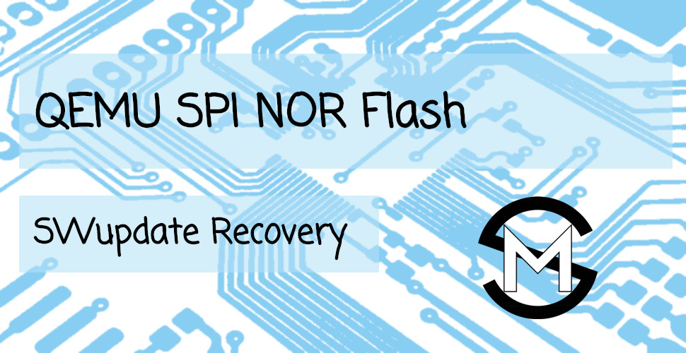 QEMU SPI NOR flash with SWUpdate recovery