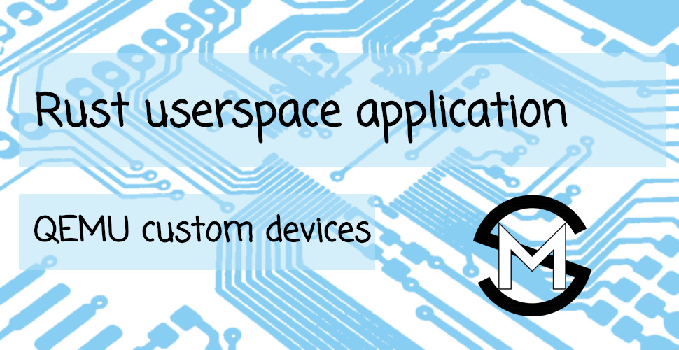 Rust userspace application for QEMU custom peripherals